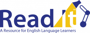 ReadIt A resource for English Language Learners